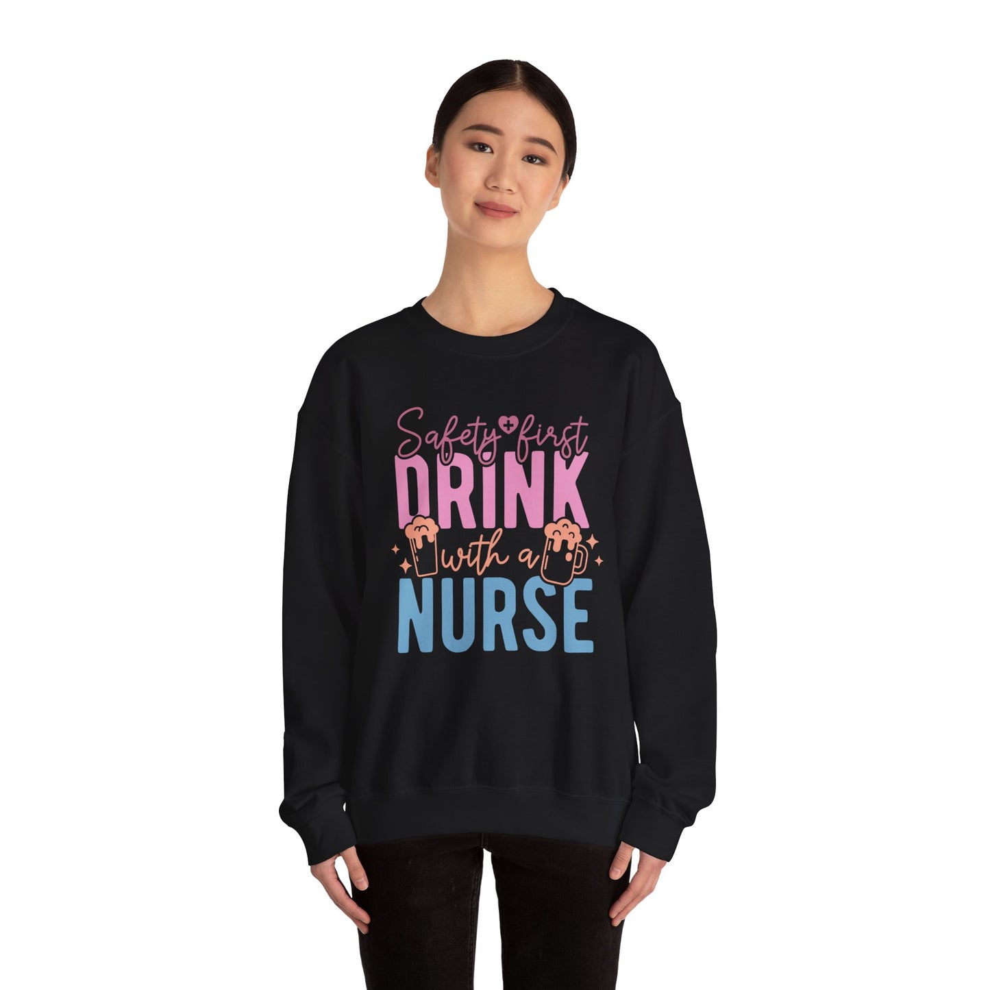 Safety First Drink With A Nurse - Unisex Midweight Softstyle Fleece Crewneck Sweatshirt