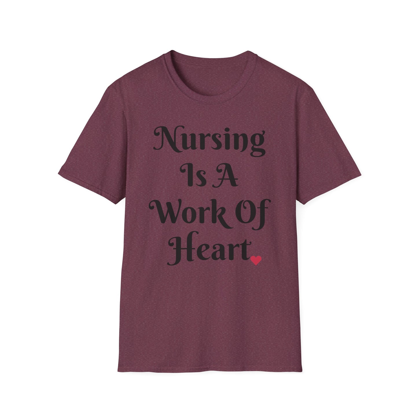 Nursing is a Work of Heart