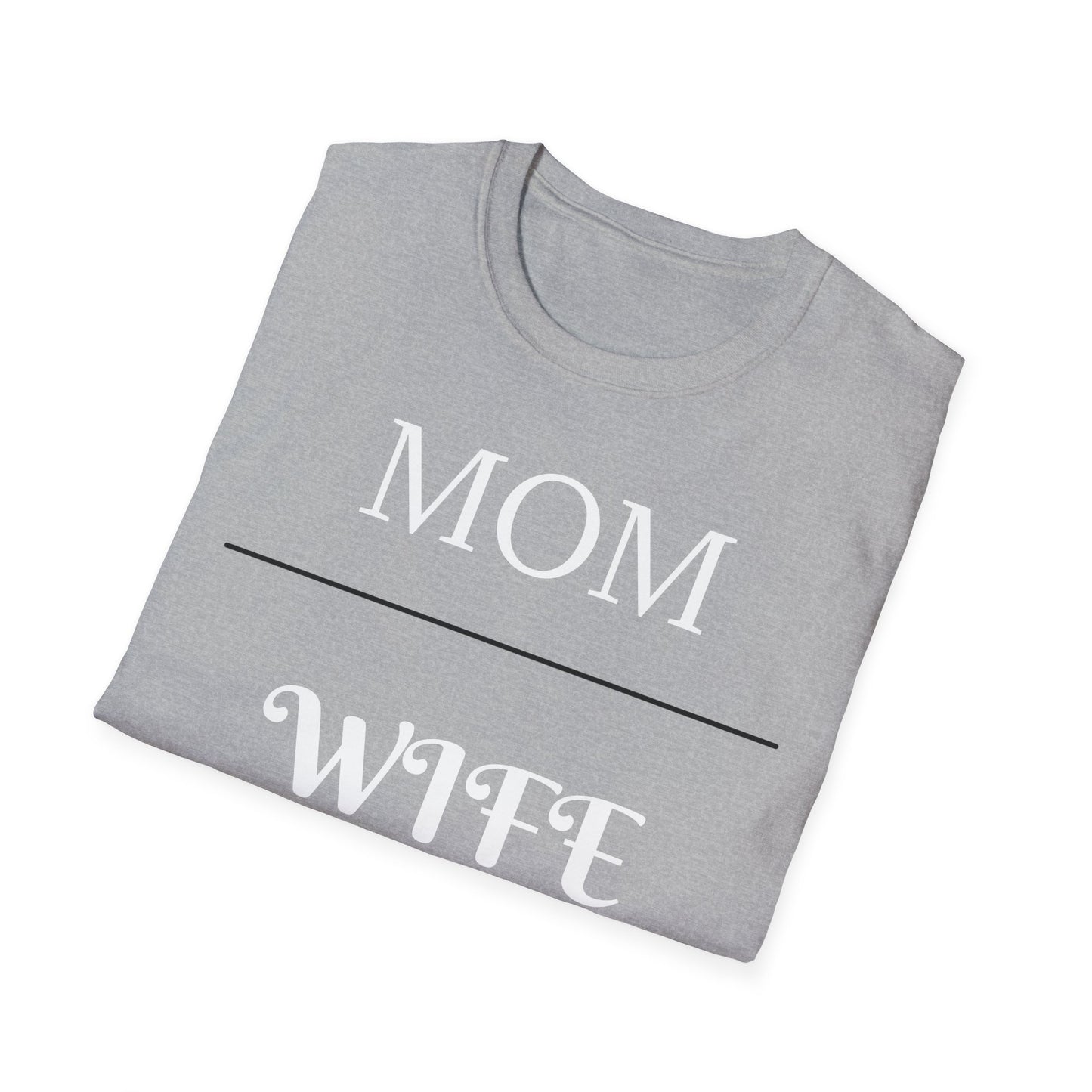 Mom, Wife, Nurse T-Shirt